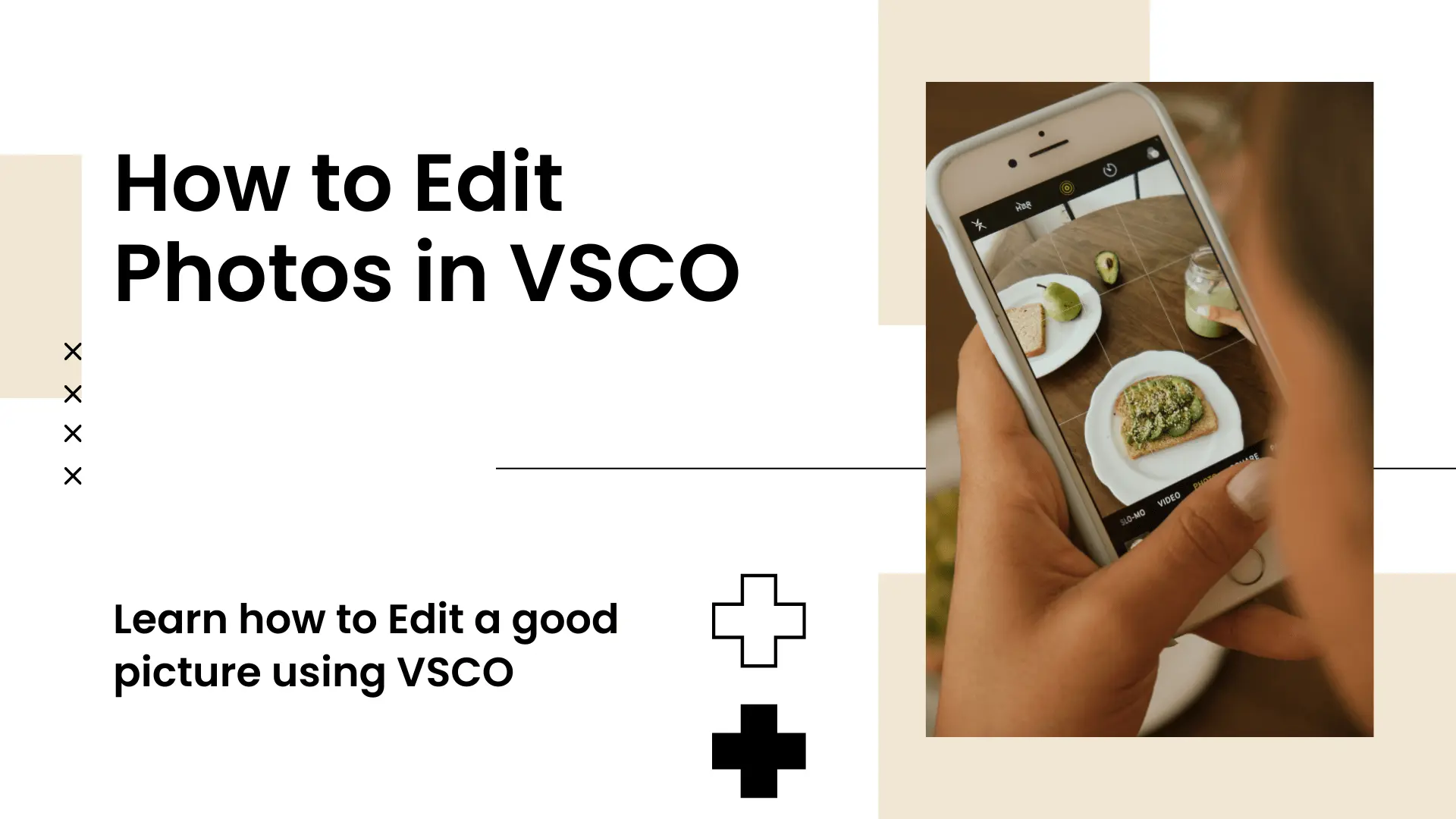 How to edit Photos in VSCO